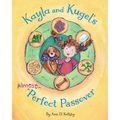 Kayla and Kugel's Almost-Perfect Passover - Paperback