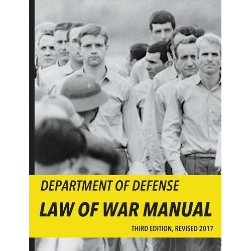 Department of Defense Law of War Manual (2017)