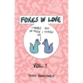 Foxes in Love: Volume 1 - Paperback