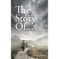 The Story Of... - Hardcover