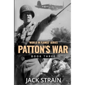 Patton's War: Book Three in The World in Flames series - Paperback