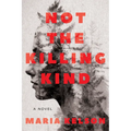 Not the Killing Kind - Hardcover