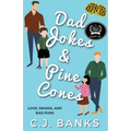 Dad Jokes and Pine Cones - Paperback