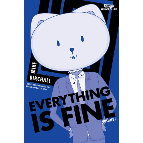 Everything Is Fine, Vol. 2: A Webtoon Unscrolled Graphic Novel - Paperback