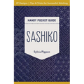 Sashiko Handy Pocket Guide: 27 Designs, Tips & Tricks for Successful Stitching - Paperback