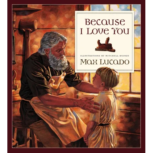 Because I Love You - Hardcover