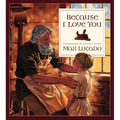 Because I Love You - Hardcover