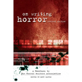 On Writing Horror: A Handbook by the Horror Writers Association - Paperback