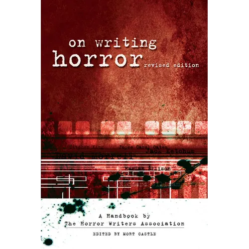 On Writing Horror: A Handbook by the Horror Writers Association - Paperback