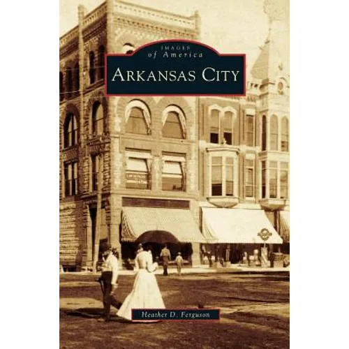 Arkansas City - Hardcover