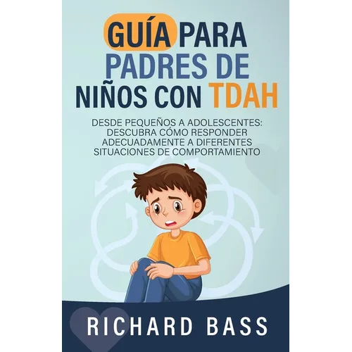 Guía para Padres de Niños con TDAH - Paperback