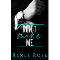 Don't Make Me - Paperback