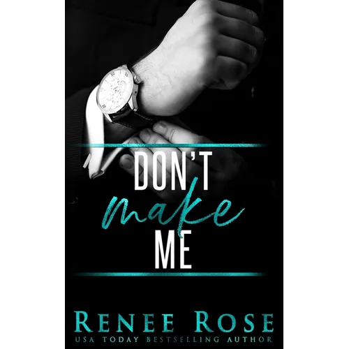 Don't Make Me - Paperback