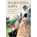 Memorial Days: Vietnam Stories, 1973-2022 - Paperback