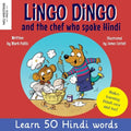 Lingo Dingo and the Chef who spoke Hindi: Learn Hindi for kids (bilingual English Hindi books for kids and children) - Paperback