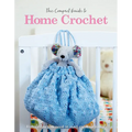 The Compact Guide to Home Crochet - Paperback