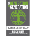 From Generation to Generation: Building a Godly Legacy - Paperback