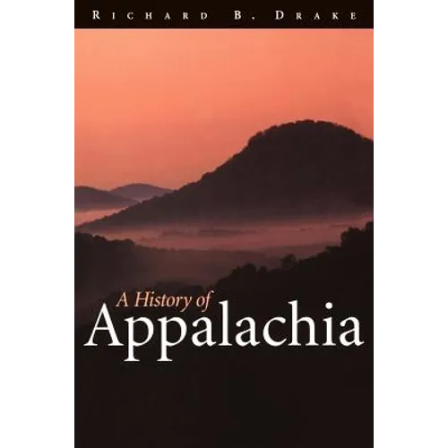 A History of Appalachia