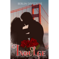 Indulge: Book Two of Crave Saga - Paperback