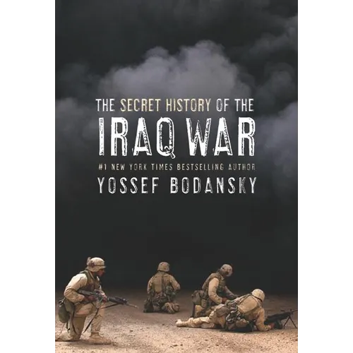 Secret History of the Iraq War - Paperback