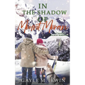 In the Shadow of Mount Moran - Paperback