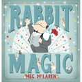 Rabbit Magic - Hardcover