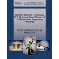 Deskins (Boone) V. Kentucky U.S. Supreme Court Transcript of Record with Supporting Pleadings