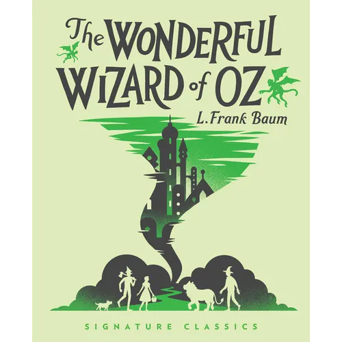 The Wonderful Wizard of Oz - Hardcover