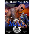 Fighting Mac: MC Contemporary Romance - Paperback