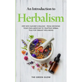 An Introduction to Herbalism - Paperback