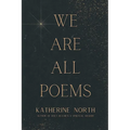 We Are All Poems - Paperback