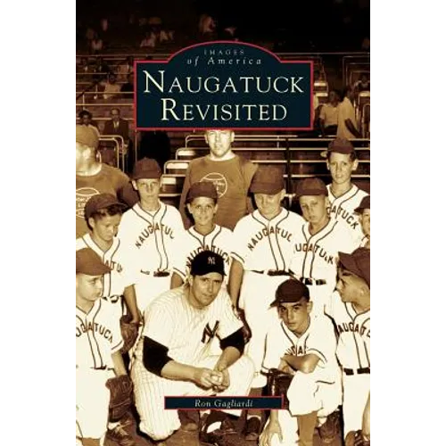 Naugatuck Revisited