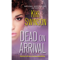 Dead on Arrival - Paperback