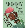 Mommy Do My Hair - Paperback