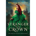 Stranger to the Crown - Paperback
