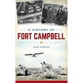 A History of Fort Campbell