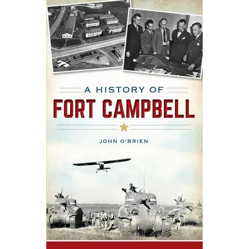 A History of Fort Campbell