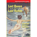 Lust Queen / Lust Victim - Paperback