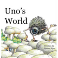 Uno's World - Hardcover