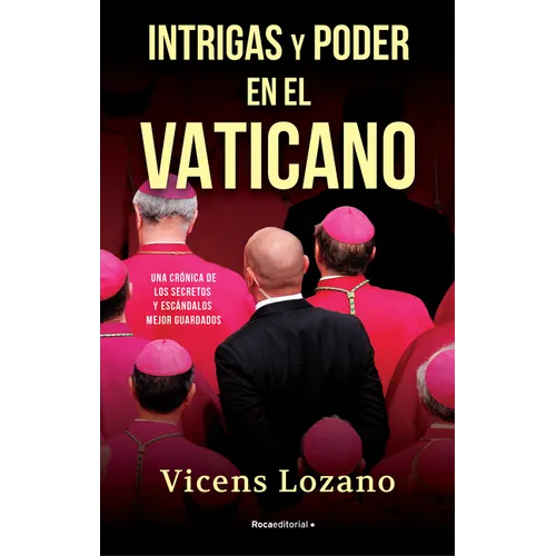 Intrigas Y Poder En El Vaticano / Intrigue and Power in the Vatican - Paperback