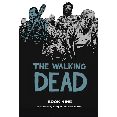 Walking Dead Book 9 - Hardcover