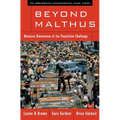 Beyond Malthus: Nineteen Dimensions of the Population Challenge - Paperback