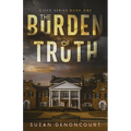 The Burden of Truth - Paperback