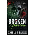 Broken Sparrow - Hardcover