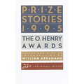 Prize Stories 1995: The O. Henry Awards - Paperback