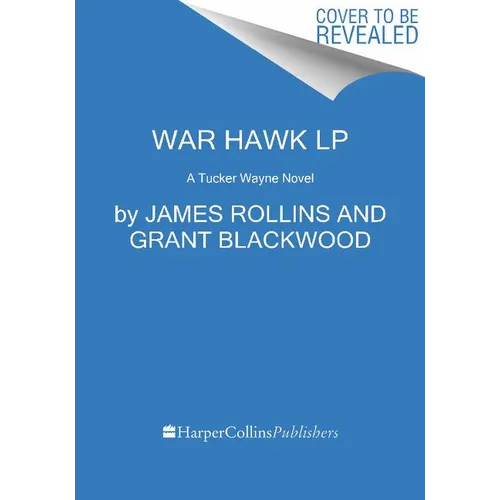 War Hawk: A Tucker Wayne Novel - Paperback