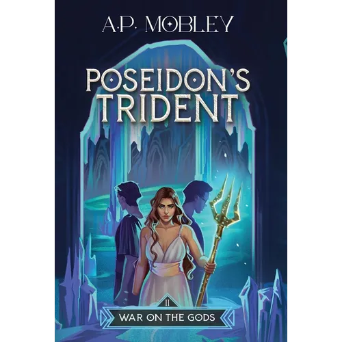 Poseidon's Trident - Hardcover