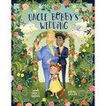 Uncle Bobby's Wedding - Hardcover