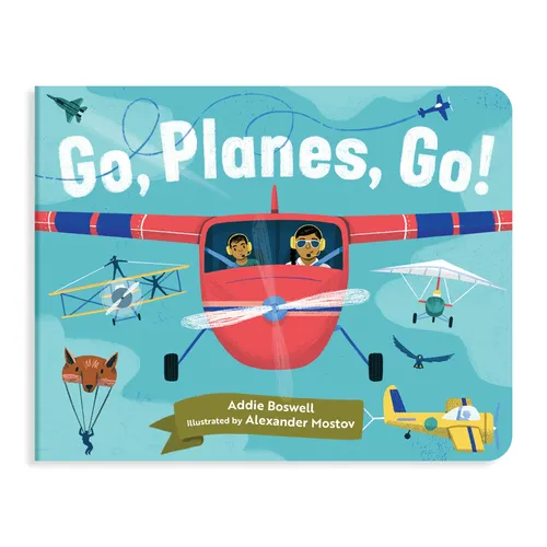 Go, Planes, Go!: A Plane Book for Toddlers 1-3 - Board Book
