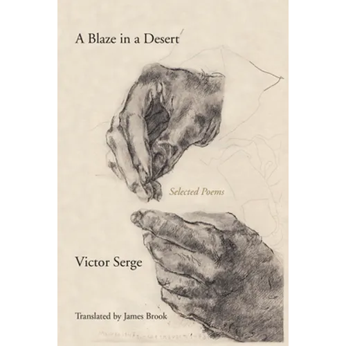 Blaze in a Desert: Selected Poems - Paperback